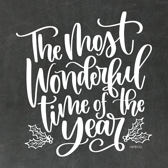 Imperfect Dust DUST1213 - DUST1213 - Most Wonderful Time - 12x12 Christmas, Holidays, Christmas Song, The Most Wonderful Time of the Year, Typography, Signs, Textual Art, Holly, Berries, Black & White, Winter from Penny Lane
