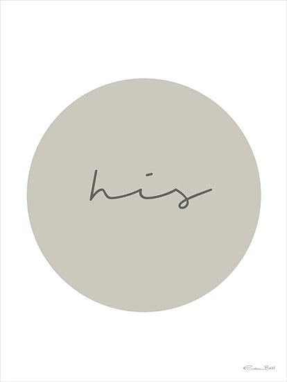 Susan Ball SB1336 - SB1336 - His Circle - 12x16 Bath, His, Typography, Signs, Textual Art, Circle, Gray, White, Diptych from Penny Lane