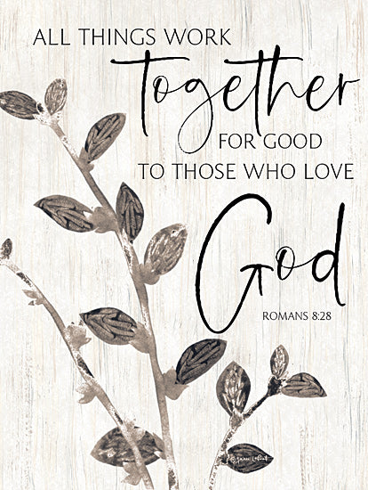 Annie LaPoint ALP2606 - ALP2606 - All Things Work Together - 12x16 religious scripture art, Romans 8:28, botanical sketch, inspirational Christian decor, neutral tones, motivational message, farmhouse religious wall art from Penny Lane
