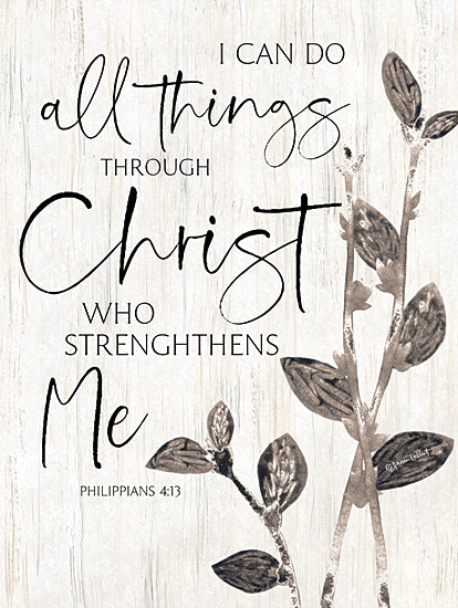 Annie LaPoint ALP2608 - ALP2608 - I Can Do All Things - 12x16 Philippians 4:13, Christian scripture art, inspirational quote, neutral floral design, farmhouse typography, rustic spiritual wall art from Penny Lane