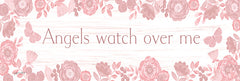 ALP2671 - Angels Watch Over Me - 18x6