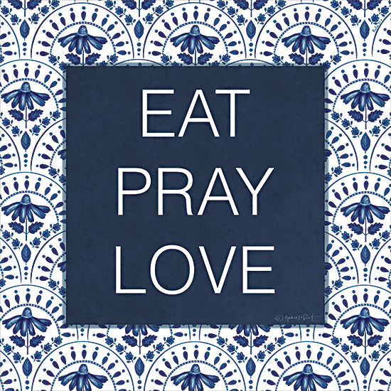 Annie LaPoint ALP2746 - ALP2746 - Eat, Pray, Love - 12x12 typography, eat pray love, navy blue, floral pattern, modern farmhouse, Jamie Lofgreen from Penny Lane