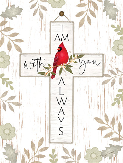Annie LaPoint ALP2850 - ALP2850 - With You Always Cross - 12x16 cross with cardinal bird, inspirational typography, Christian comfort, rustic wooden background, I am with you always, red bird symbol from Penny Lane