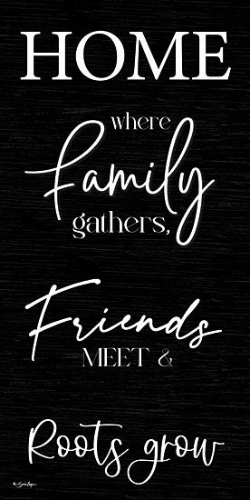 Susie Boyer BOY744 - BOY744 - Home - Where Family Gathers - 12x24 home, family gathering, calligraphy style text, roots metaphor, blackboard style, housewarming from Penny Lane