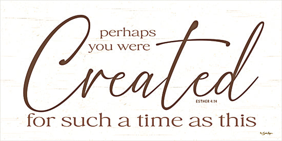 Susie Boyer BOY766 - BOY766 - Perhaps You Were Created - 18x9 Religious, Perhaps You Were Created for Such a Time as This, Esther, Bible Verse, Typography, Signs, Textual Art, Brown & White from Penny Lane