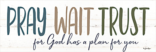 Susie Boyer BOY768 - BOY768 - Pray, Wait, Trust - 18x6 Religious, Motivational, Pray, Wait, Trust, For God has a Plan for You, Typography, Signs, Textual Art from Penny Lane