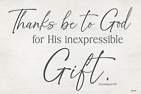 Susie Boyer BOY805 - BOY805 - Thanks be to God - 18x12 scripture verse, 2 Corinthians 9:15, thanks to God, inexpressible gift, religious quote, Christian wall art, inspirational typography from Penny Lane