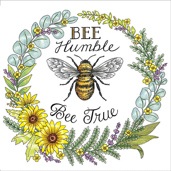 Deb Strain DS2355 - DS2355 - Bee Humble ~ Bee True - 12x12 Bee Humble Bee True, bee surrounded by flowers, floral wreath, motivational quote, nature-inspired art, inspirational design, insect and flora, hand-drawn flowers, rustic decor from Penny Lane