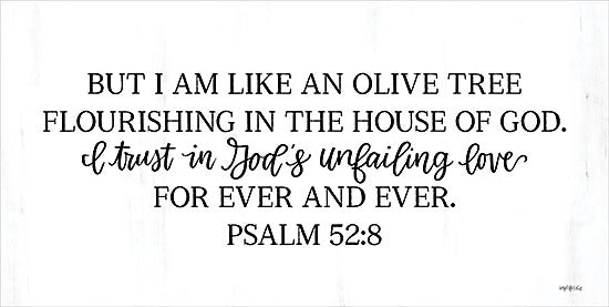 Imperfect Dust DUST1055 - DUST1055 - I Trust in God's Unfailing Love - 18x9 Psalm 52:8, Bible verse, spiritual wall art, trust in God, olive tree metaphor, Christian decor, religious typography from Penny Lane