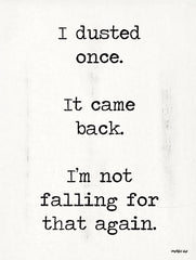 DUST306 - I Dusted Once  - 12x16
