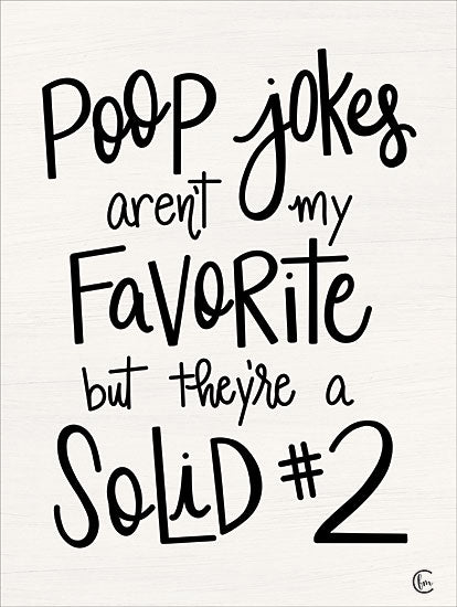 Fearfully Made Creations FMC183 - FMC183 - Solid #2   - 12x16 poop jokes quote, funny bathroom typography from Penny Lane