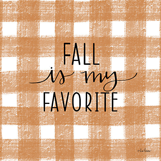 Lisa Larson LAR511 - LAR511 - Fall is My Favorite    - 12x12 fall is my favorite, buffalo plaid art, rustic fall pattern, cozy home decor, autumn typography sign, seasonal text, country charm from Penny Lane