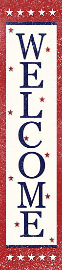 Lori Deiter LD4034 - LD4034 - Patriotic WELCOME Porch Sign - 5x20 welcome sign, red white and blue, patriotic decor, stars, Americana style, vertical banner, rustic style, greeting from Penny Lane