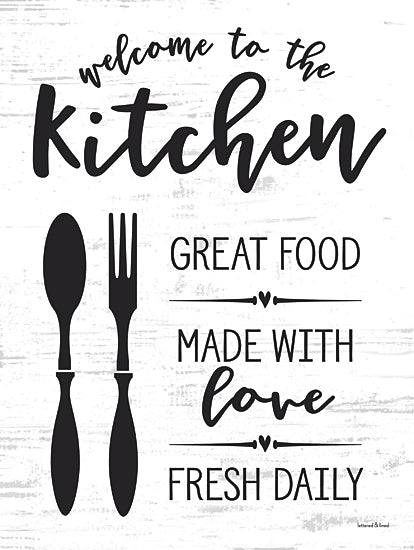 lettered & lined LET1139 - LET1139 - Kitchen Welcome - 12x16 Kitchen sign, welcome sign, made with love, great food daily, rustic kitchen decor, cutlery illustration from Penny Lane