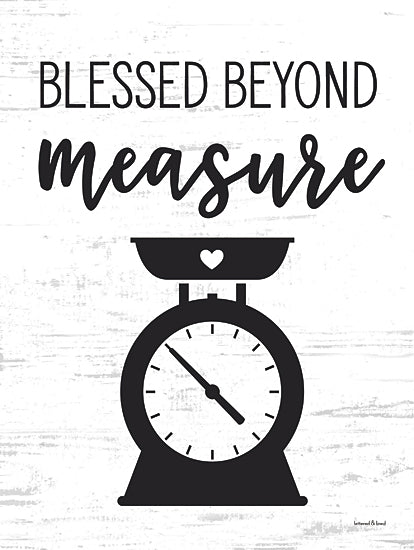 lettered & lined LET1154 - LET1154 - Blessed Beyond Measure - 12x16 blessed beyond measure, scale illustration, farmhouse wall art, religious expression, simple design, kitchen themed from Penny Lane