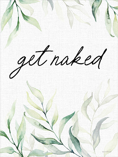 lettered & lined LET1210 - LET1210 - Get Naked - 12x16 minimalist greenery, playful quote, get naked text, watercolor leaves, humorous bathroom sign, elegant decor, cheeky message from Penny Lane