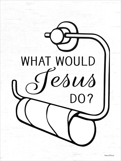 lettered & lined LET1225 - LET1225 - What Would Jesus Do? - 12x16 Toilet paper holder, empty roll humor, faith-based joke, black line art, religious bathroom sign, WWJD parody, minimalist drawing from Penny Lane