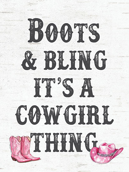 lettered & lined LET1275 - LET1275 - Boots & Bling - 12x16 western quote, cowgirl lifestyle, pink boots and hat, rustic typography, feminine country style, cowgirl accessories art from Penny Lane