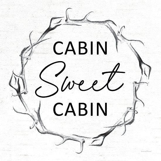 lettered & lined LET631 - LET631 - Cabin Sweet Cabin   - 12x12 cabin sweet cabin, cozy cabin, lodge decor, antlers wreath, rustic charm, black and white typography from Penny Lane