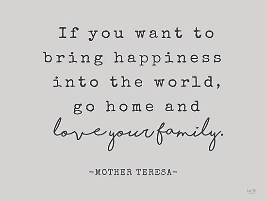 Lux + Me Designs LUX102 - LUX102 - Love Your Family   - 16x12 quote art, family love quote, mother teresa quote, inspirational message, home and family, vintage typewriter font, minimalist design, teal background from Penny Lane