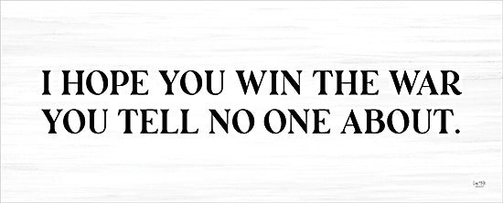 Lux + Me Designs LUX1079 - LUX1079 - I Hope you Win - 20x8 mental health message, supportive quote, black typography, white wooden background, minimalist motivational sign, emotional support, understated font, affirmation from Penny Lane
