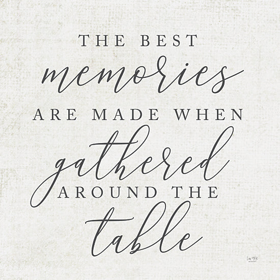 Lux + Me Designs LUX115 - LUX115 - The Best Memories   - 12x12 gathering quote, table gathering, family memories, elegant script font, neutral palette, simple home message from Penny Lane