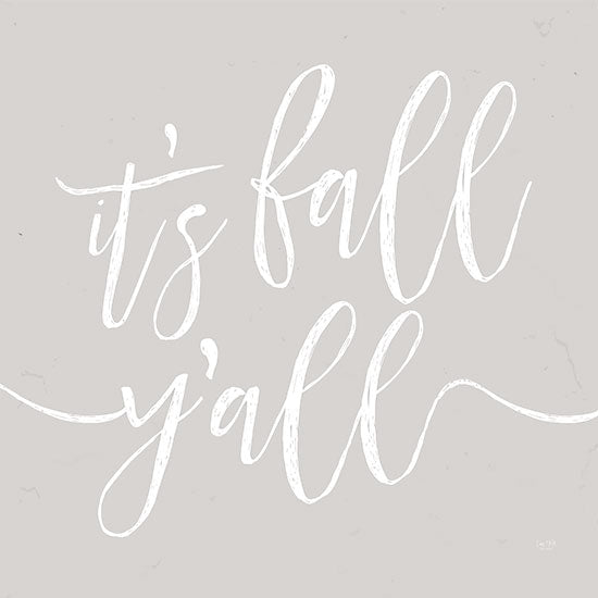 Lux + Me Designs LUX304 - LUX304 - It's Fall Y'all  - 12x12 it's fall y'all, southern charm saying, autumn greeting, curly script, light gray background, country-style fall design, hand lettered quote from Penny Lane