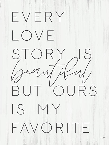 Lux + Me Designs LUX516 - LUX516 - Every Love Story   - 12x16 Every love story, wall art, home decor, typography, gift, decorative artwork from Penny Lane