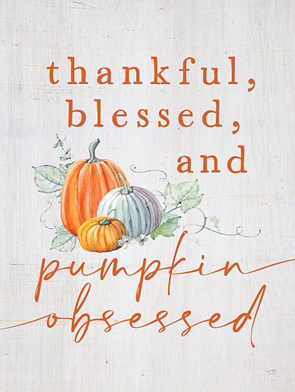 Lux + Me Designs LUX864 - LUX864 - Pumpkin Obsessed - 12x16 thankful, blessed, obsessed, pumpkins, watercolor, autumn leaves, fall typography, hand-lettered, rustic background, farmhouse style from Penny Lane