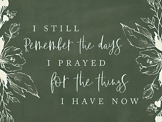 Lux + Me Designs LUX932 - LUX932 - I Still Remember - 16x12 chalkboard art, inspirational quote, white florals, prayer, thankful, modern farmhouse, typography, blessings from Penny Lane