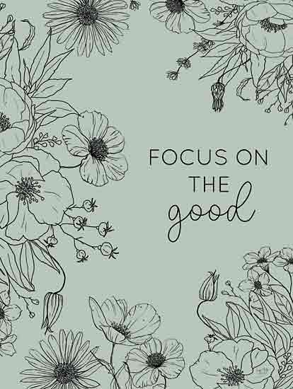 Lux + Me Designs LUX992 - LUX992 - Focus on the Good - 12x16 Floral Illustration, Botanical Art, Greenery, Inspirational, Focus on Positivity from Penny Lane