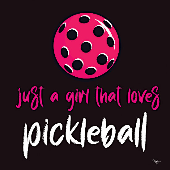 Mollie B. MOL2802 - MOL2802 - Just a Girl That Loves Pickleball - 12x12 girl pickleball player, feminine sports passion, pink theme, recreational fun, active lifestyle, empowering design from Penny Lane