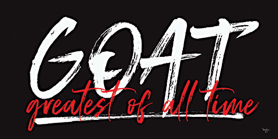 Mollie B. MOL2804 - MOL2804 - GOAT - Greatest of All Time I - 18x9 Typography, GOAT, Greatest of All Time, Black and White, Red, Text Art, Inspirational, Word Art from Penny Lane