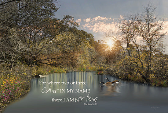 Robin-Lee Vieira RLV713 - RLV713 - Gather in My Name - 18x12 peaceful river scene, scripture Matthew 18:20, geese swimming, sunrise over trees, spiritual nature art, Christian verse, gathering in faith, religious encouragement from Penny Lane