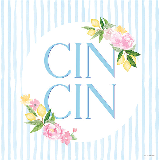 Rachel Nieman RN705 - RN705 - Cin Cin - 12x12 typography art, CIN CIN text, Italian toast expression, lemons and florals, light blue stripe background, celebratory, watercolor illustration, cheerful design from Penny Lane