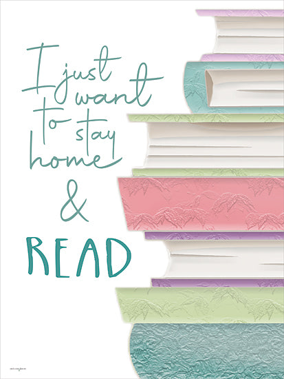 Catch A Star Fine Art STAR324 - STAR324 - Stay Home and Read - 12x16 stack of pastel books, reading quote, home and comfort, love of books, colorful book spines, literary inspiration from Penny Lane