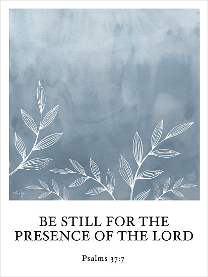 Yass Naffas Designs YND538 - YND538 - Be Still - 12x16 Bible verse, scripture art, watercolor background, be still, Psalms 37:7, Christian quote, inspirational decor, religious artwork, botanical drawing, calm blue tone from Penny Lane