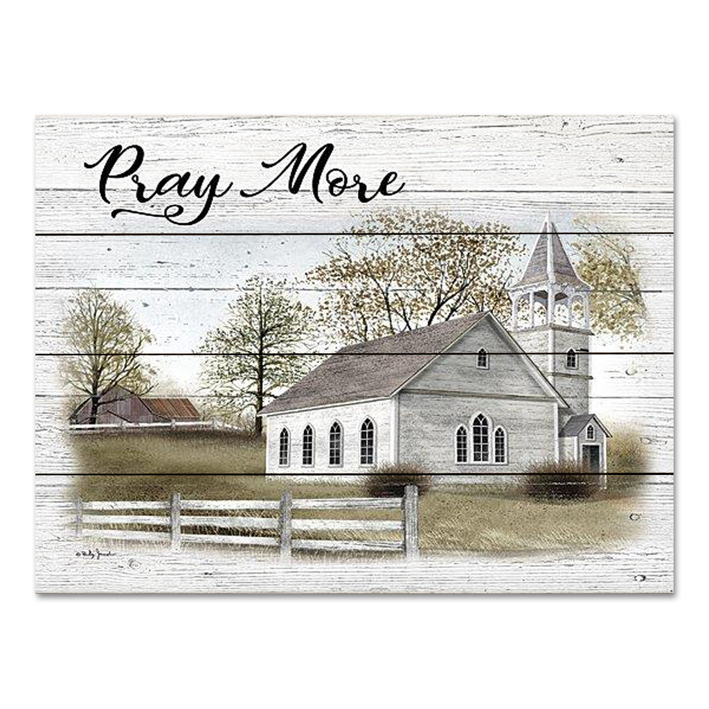 Billy Jacobs BJ1283PAL - BJ1283PAL - Pray More - 16x12  from Penny Lane