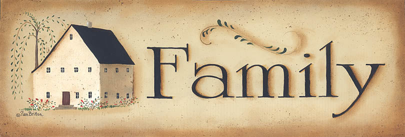 Pam Britton BR274C - BR274C - Family - 36x12 Family, House, Saltbox House, Primitive, Greenery, Signs from Penny Lane