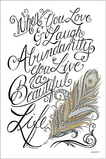 Deb Strain DS1264 - Live a Beautiful Life - Feather, Inspirational, Calligraphy from Penny Lane Publishing