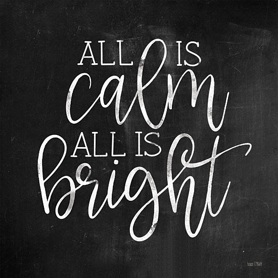 House Fenway FEN227 - FEN227 - All is Calm II - 12x12 All is Calm, All is Bright, Holidays, Christmas Song, Black & White, Signs from Penny Lane