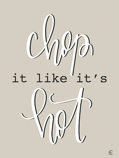 Fearfully Made Creations FMC273 - FMC273 - Chop it Like It's Hot - 12x16 Chop It Like It's Hot, Kitchen, Humorous, Signs from Penny Lane