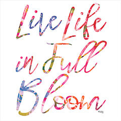 HK134 - Live Life in Full Bloom - 12x12