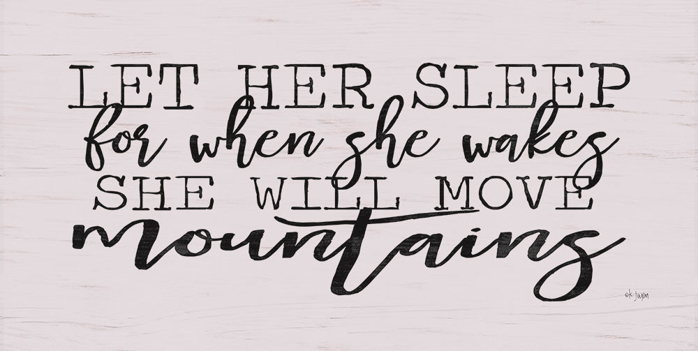 Jaxn Blvd. JAXN179 - JAXN179 - Let Her Sleep - 24x12 Signs, Typography, Feminine, Let Her Sleep from Penny Lane
