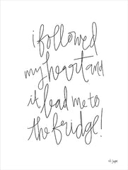 JAXN536 - Followed My Heart to the Fridge - 12x16
