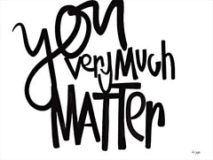 JAXN567 - You Very Much Matter - 16x12