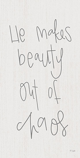 Jaxn Blvd. JAXN583 - JAXN583 - He Makes Beauty Out of Chaos - 9x18 He Makes Beauty Out of Chaos, Inspirational, Signs from Penny Lane