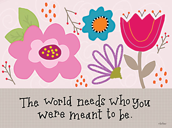 Lisa Larson LAR419 - LAR419 - Meant to Be - 16x12 Meant To Be, Flowers, Motivational, Signs from Penny Lane