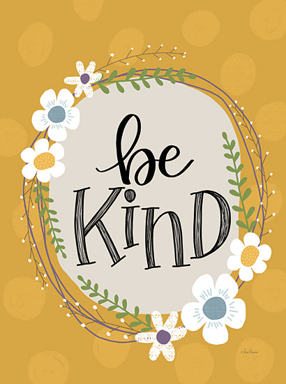 Lisa Larson LAR424 - LAR424 - Be Kind - 12x16 Be Kind, Motivational, Flowers, Greenery, Wreath, Signs from Penny Lane