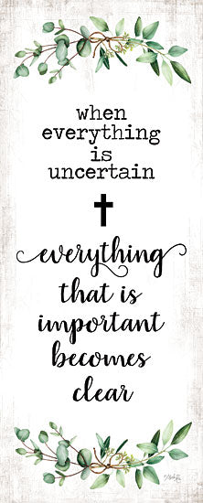Marla Rae MAZ5749 - MAZ5749 - What's Important Becomes Clear    - 8x20 What's Important Becomes Clear, Religion, Greenery, Typography, Signs from Penny Lane